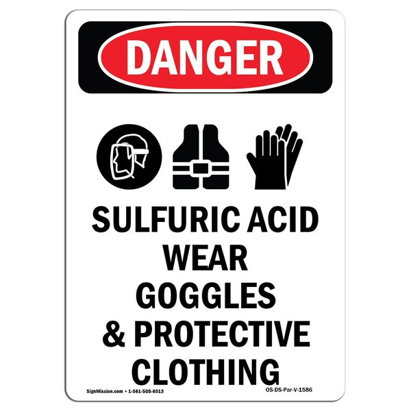 Safety Sign, OSHA Danger, 24" Height, Aluminum, Sulfuric Acid Wear, Portrait